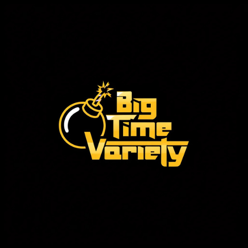 Big Time Variety
